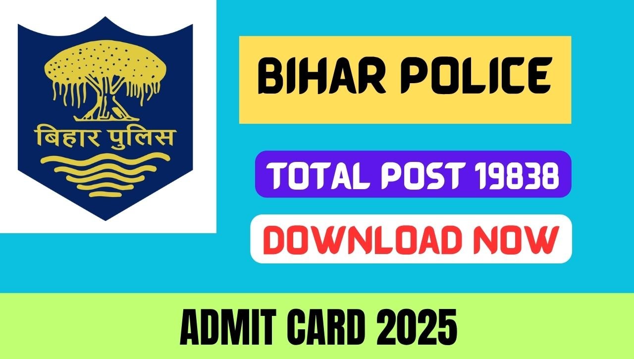 Bihar Police Admit Card 2025