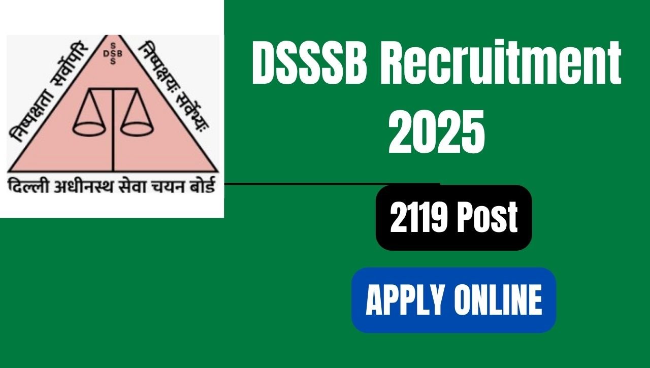 DSSSB Recruitment 2025 Notification