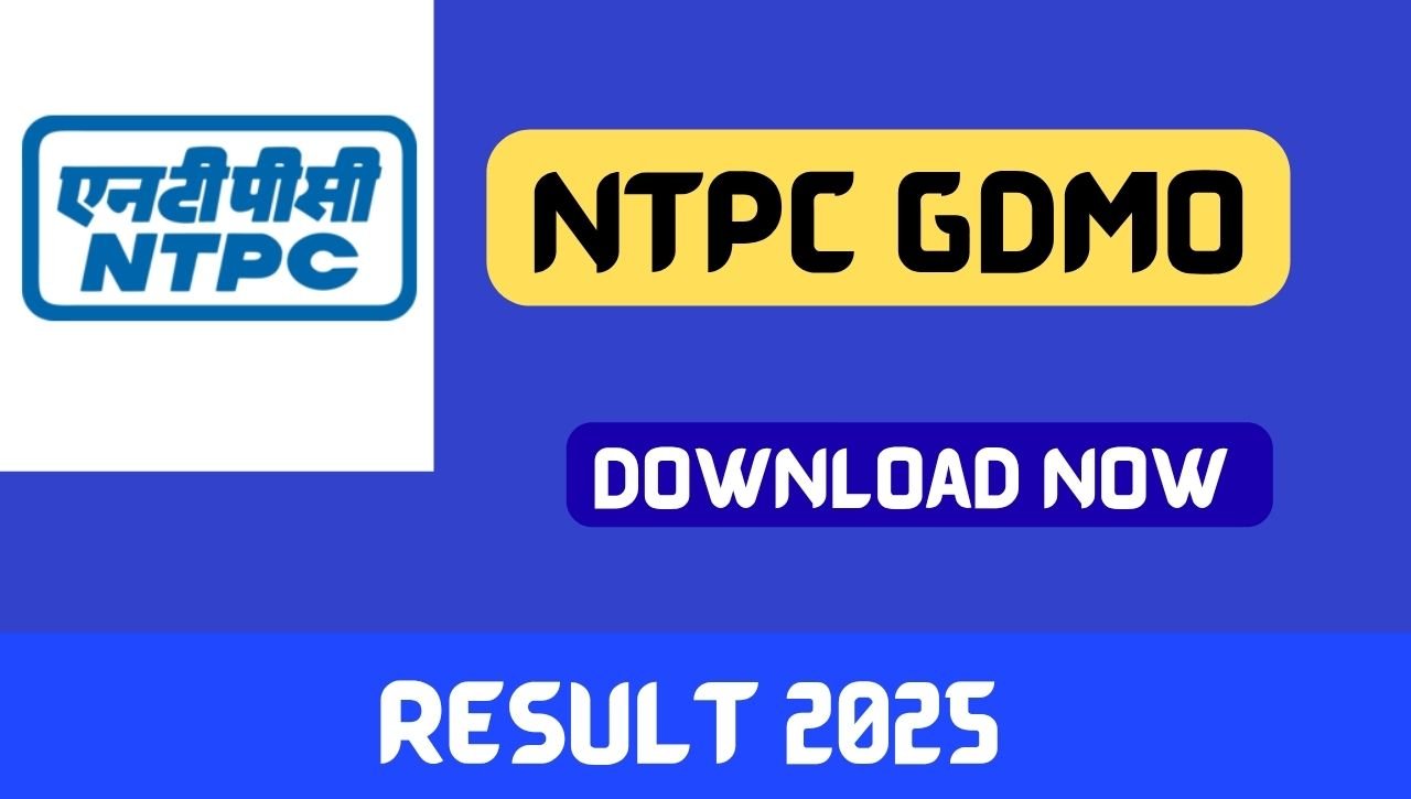 NTPC GDMO Result 2025